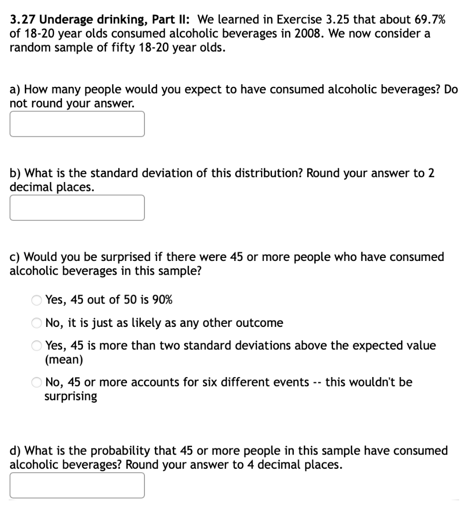 Solved 3.25 Underage drinking, Part I: Data collected by the 