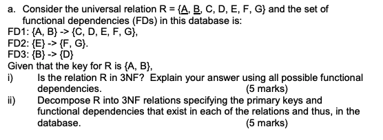 Solved A. Consider The Universal Relation R = {A, B, C, D, | Chegg.com