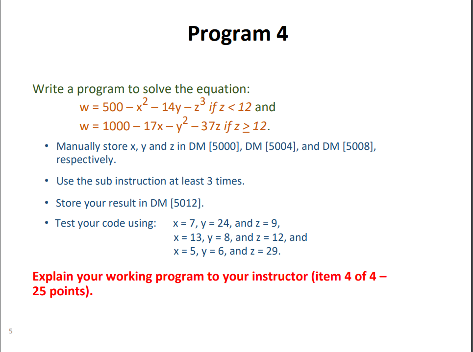 Solved Program 4 X- Write a program to solve the equation: w | Chegg.com