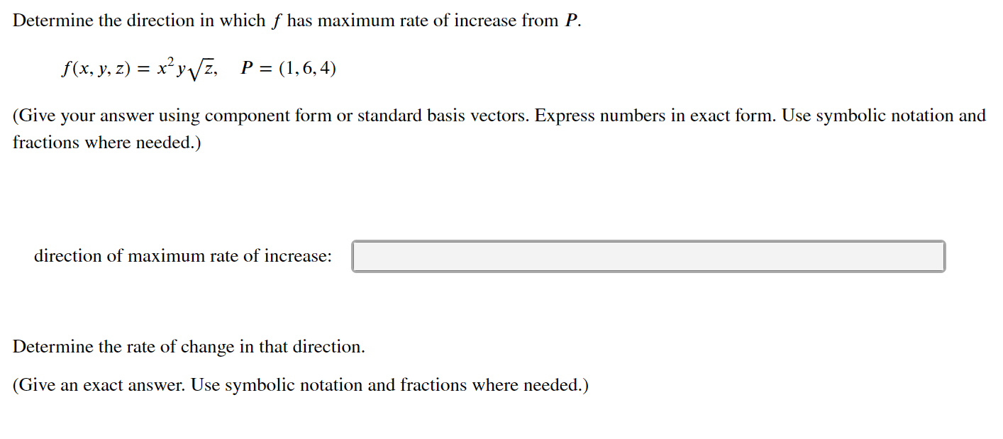 Solved Determine the direction in which f has maximum rate | Chegg.com