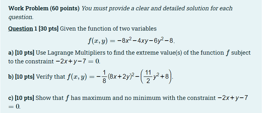 Solved Work Problem (60 points) You must provide a clear and | Chegg.com