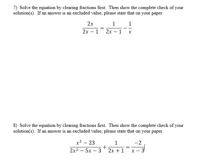 Solved Solve The Equation By Clearing Fractions First Then