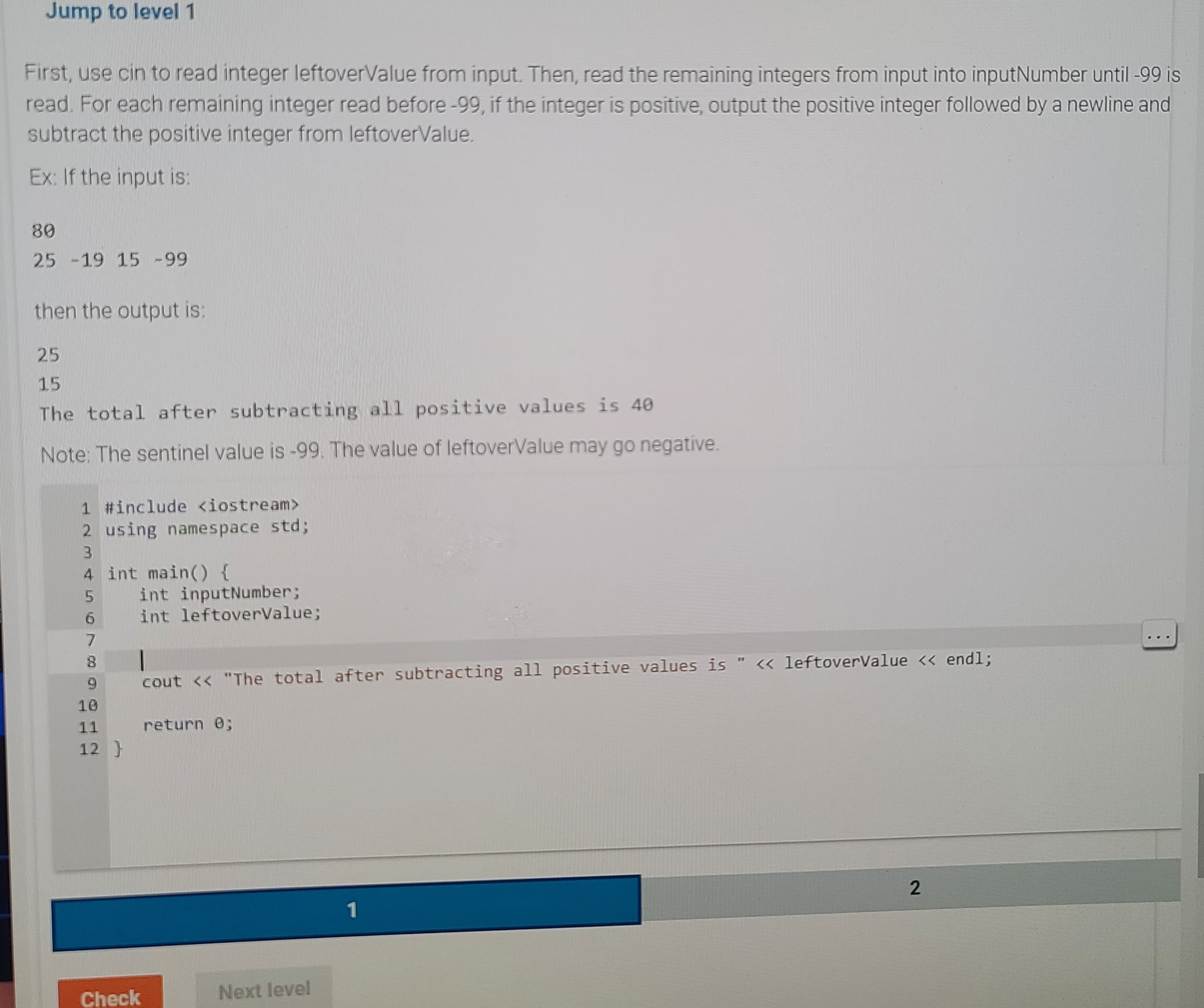 Solved Jump to level 1 First, use cin to read integer | Chegg.com