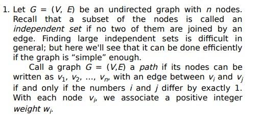 Solved 1. Let G = (V, E) be an undirected graph with n | Chegg.com