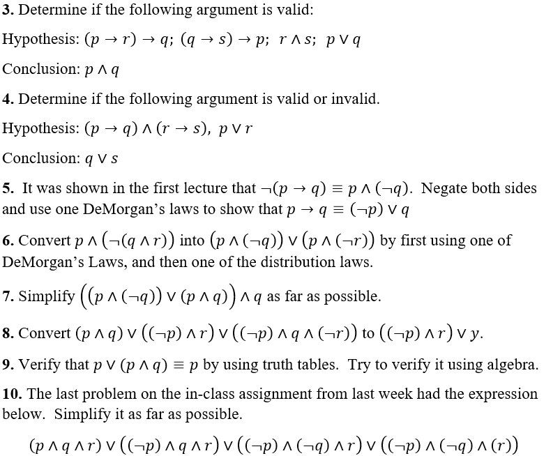 3 Determine If The Following Argument Is Valid Chegg Com