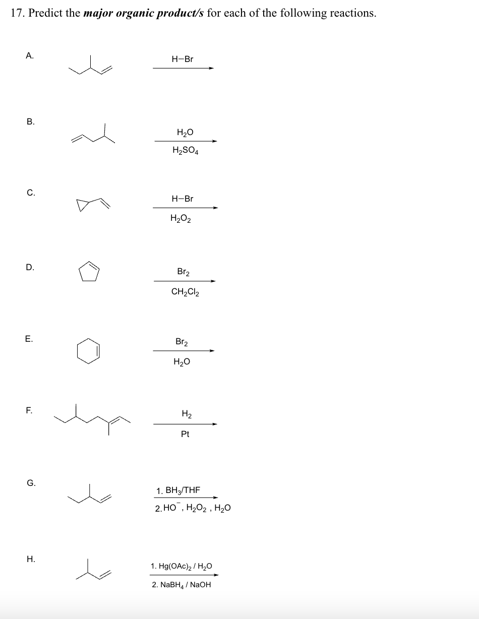 Solved Predict the major organic products ﻿for each of ﻿the | Chegg.com