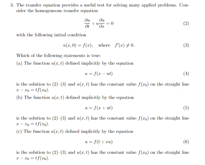 Solved The transfer equation provides a useful test for | Chegg.com
