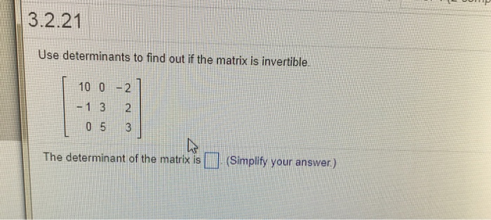 Solved Question Help Use Determinants To Decide If The Set | Chegg.com