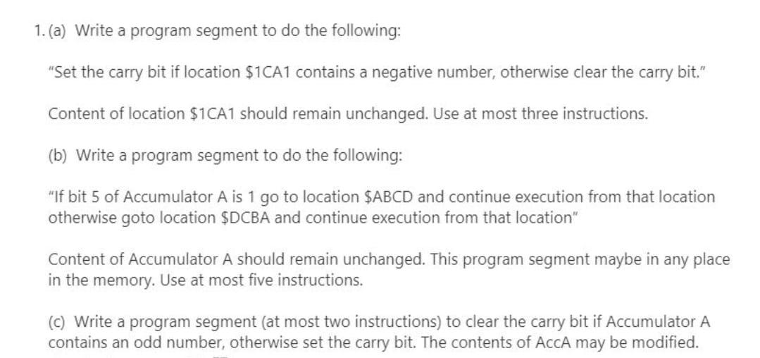 Solved 1. (a) Write a program segment to do the following: | Chegg.com