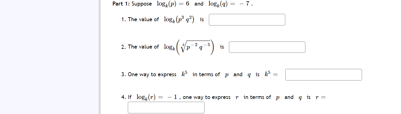 Solved Part 1: Suppose log (p) = 6 and log (9) = – 7. 1. The | Chegg.com