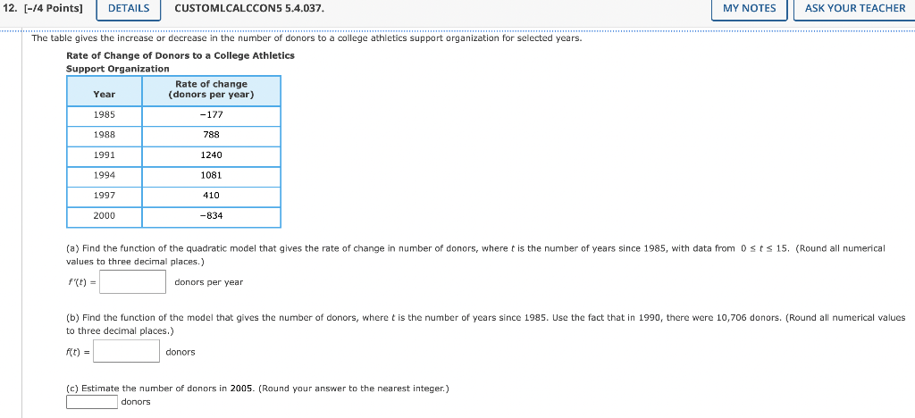 Solved The table gives the increase or decrease in the | Chegg.com