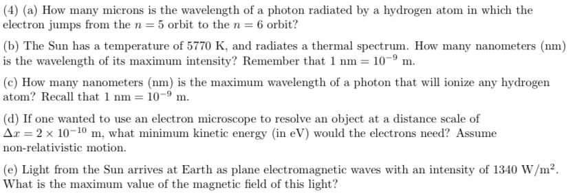 Solved How many microns is the wavelength of a photon | Chegg.com