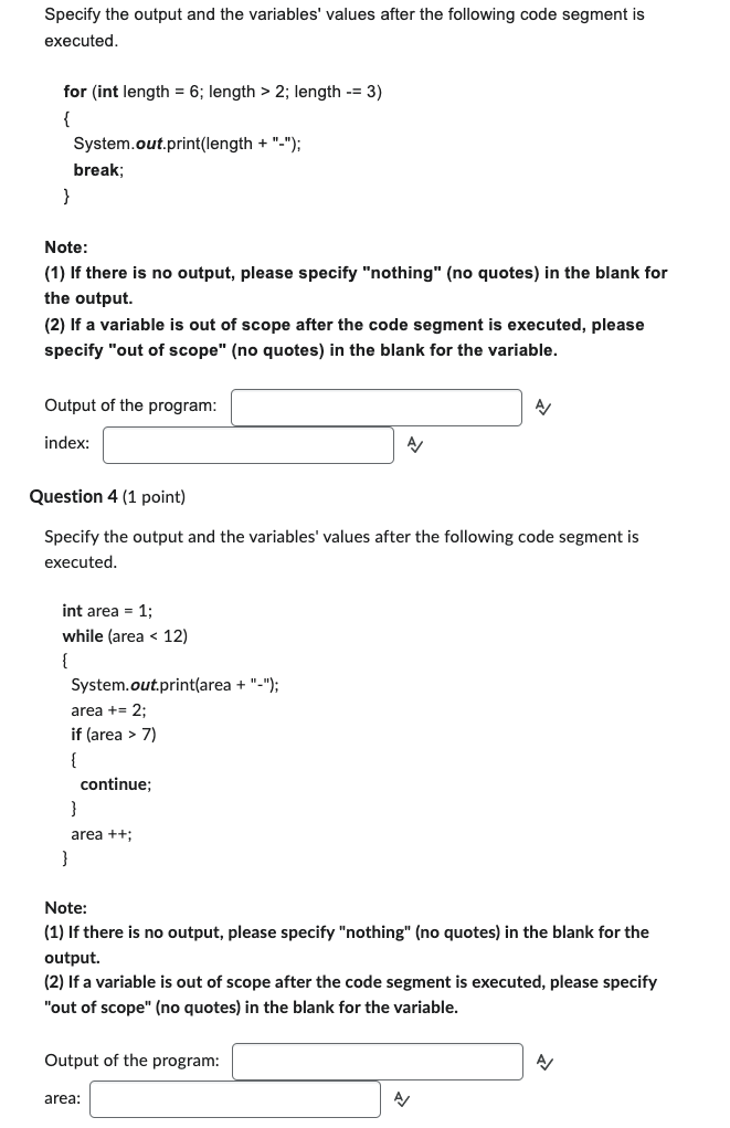 Solved Specify the output and the variables' values after | Chegg.com
