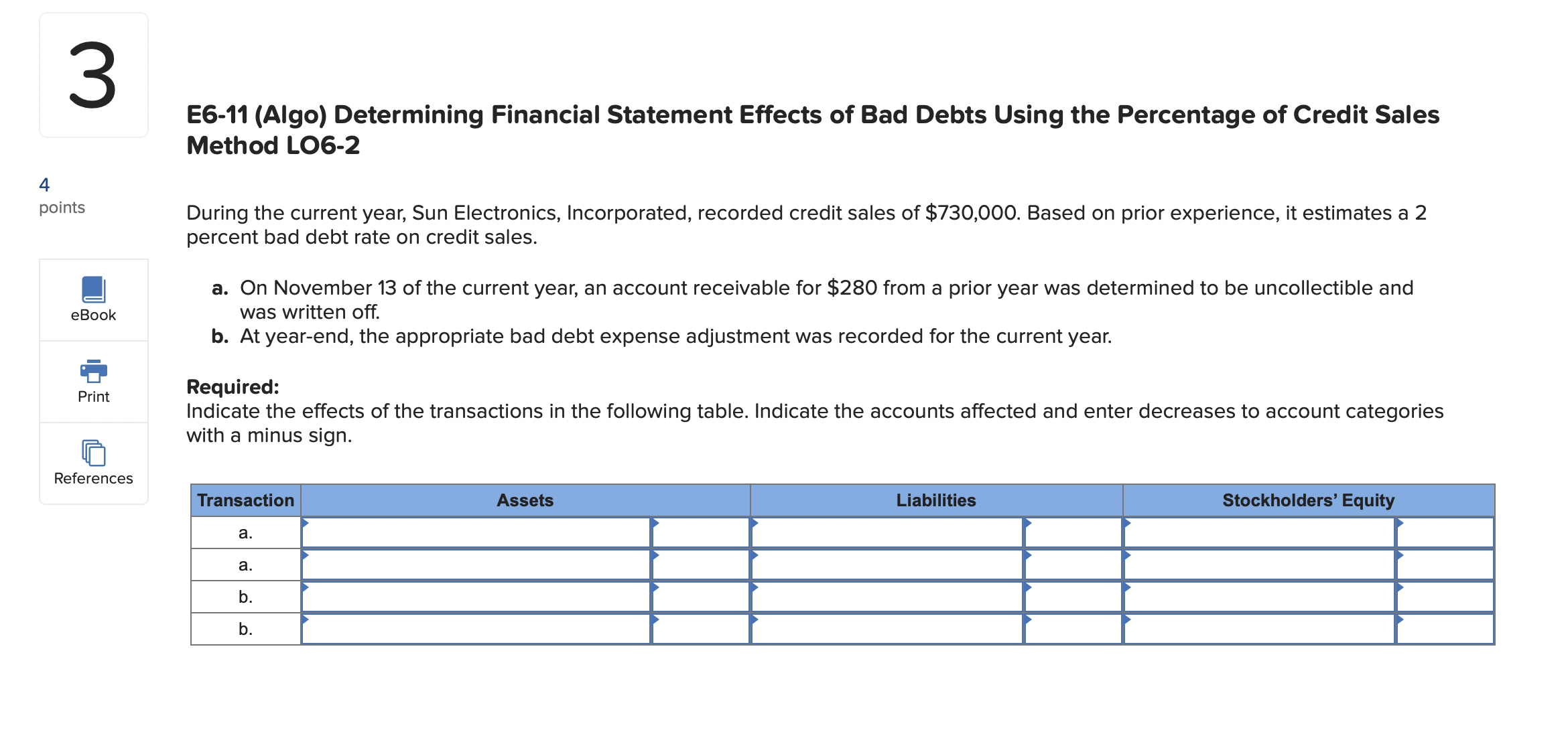 Solved E611 (Algo) Determining Financial Statement Effects