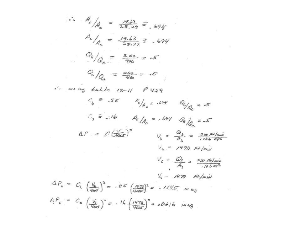 Complete the Duct Sizing for both the constant