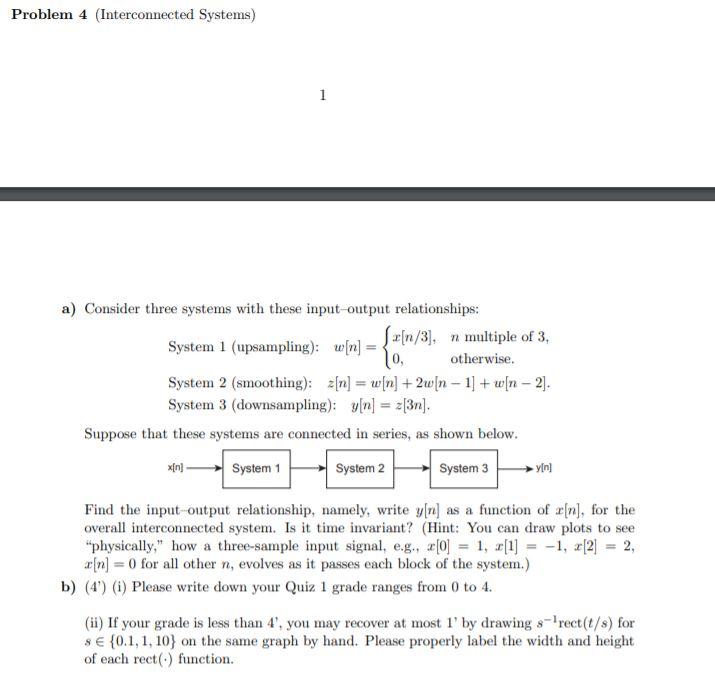 Problem 4 Interconnected Systems 1 A Consider T Chegg Com