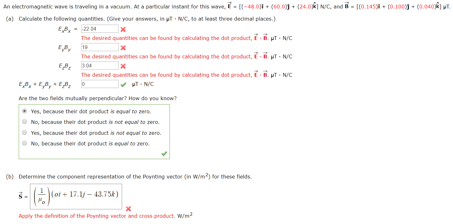 Solved An Electromagnetic Wave Is Traveling In A Vacuum Chegg Com