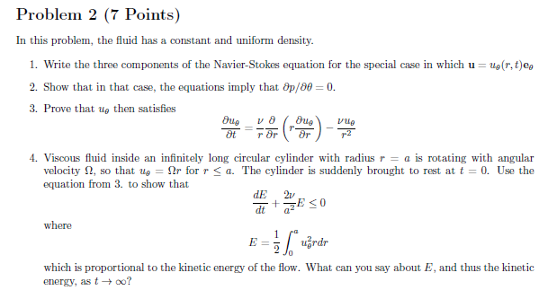 Solved a Problem 2 (7 Points) In this problem, the fluid has | Chegg.com