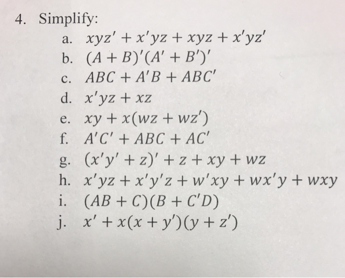 Solved 4. Simplify: A. Xyz' +x'yz Xyz + X'yz' B. (A + B)TA + | Chegg.com