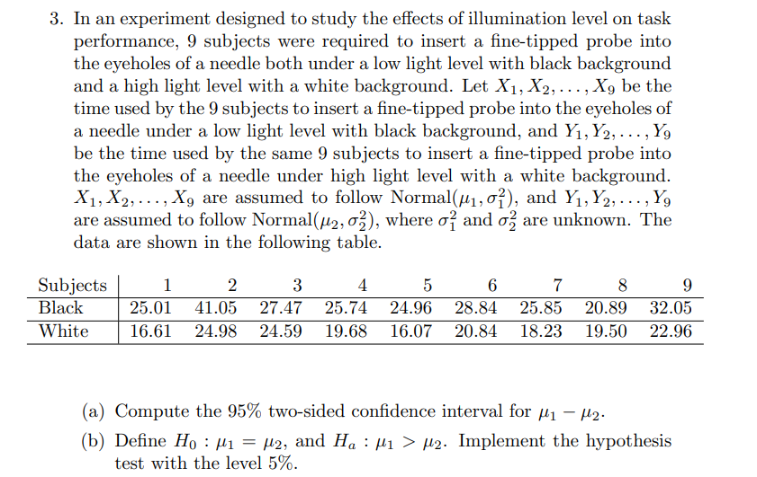Solved 3. In an experiment designed to study the effects of | Chegg.com