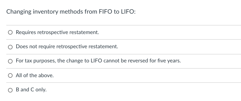 solved-changing-inventory-methods-from-fifo-to-lifo-chegg