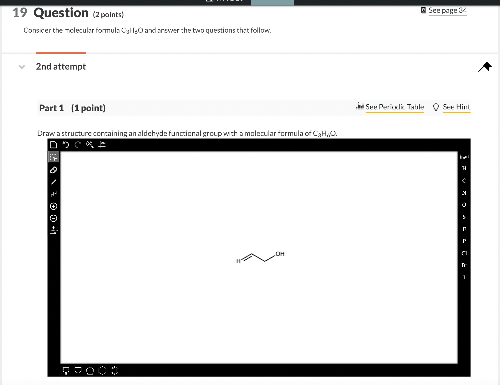 Solved 19 Question (2 points) Consider the molecular formula