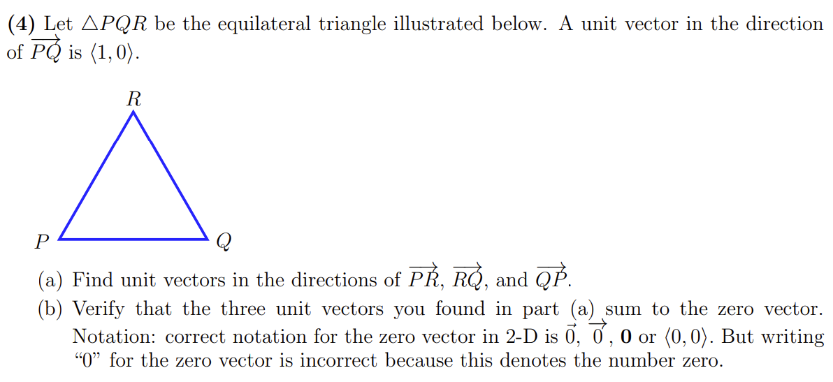 Solved (4) Let PQR be the equilateral triangle illustrated
