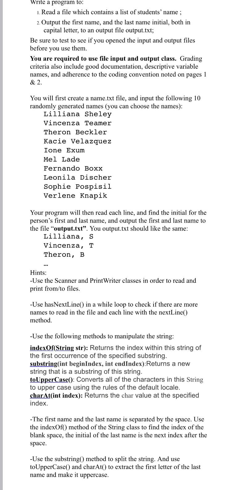 Solved Write a program to: 1. Read a file which contains a | Chegg.com