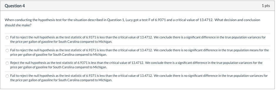 Solved Question 4 1 pts When conducting the hypothesis test | Chegg.com