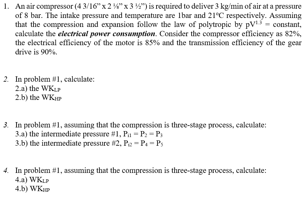 solved-1-an-air-compressor-4-3-16-x-2-48-x-3-1-2-is-chegg