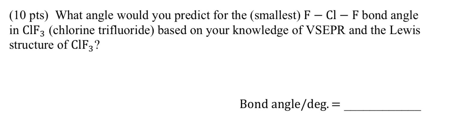 Solved (10 pts) What angle would you predict for the | Chegg.com