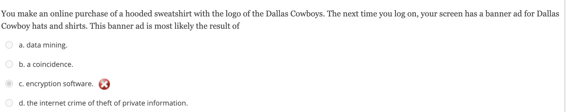 you make an online purchase of a hooded sweatshirt with the logo of the dallas cowboys