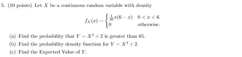 Solved 5. (10 points) Let X be a continuous random variable | Chegg.com