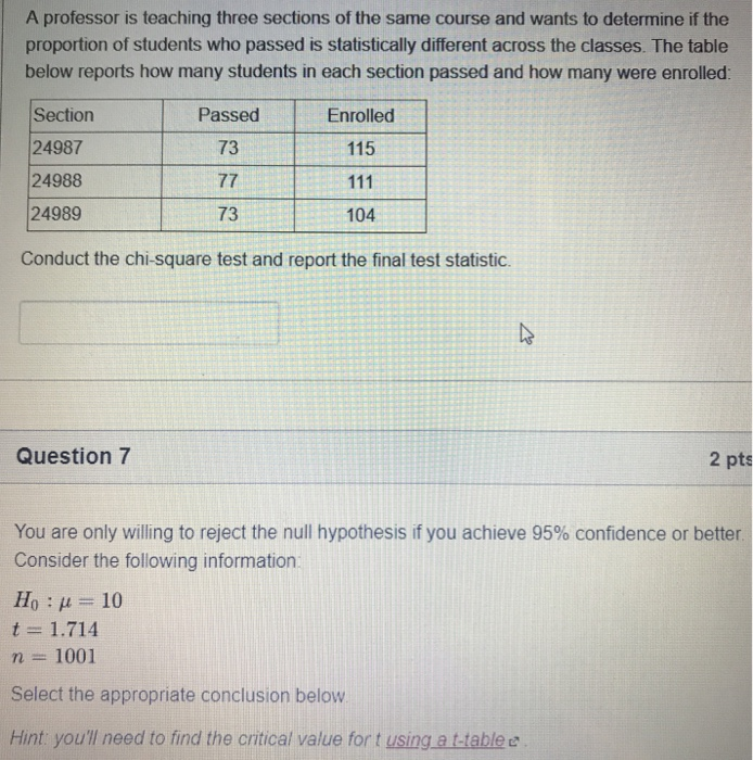 Solved A professor is teaching three sections of the same | Chegg.com