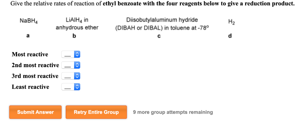 Solved Give the relative rates of reaction of ethyl benzoate | Chegg.com