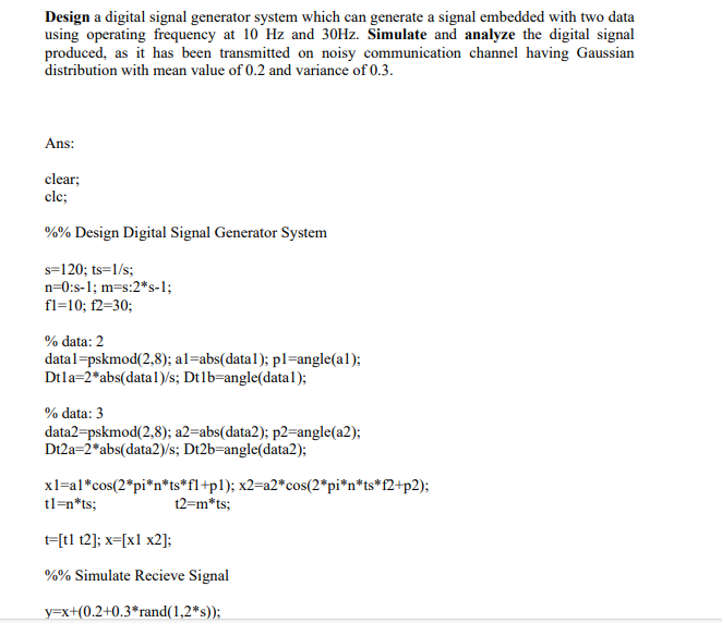 Solved Design a digital signal generator system which can | Chegg.com