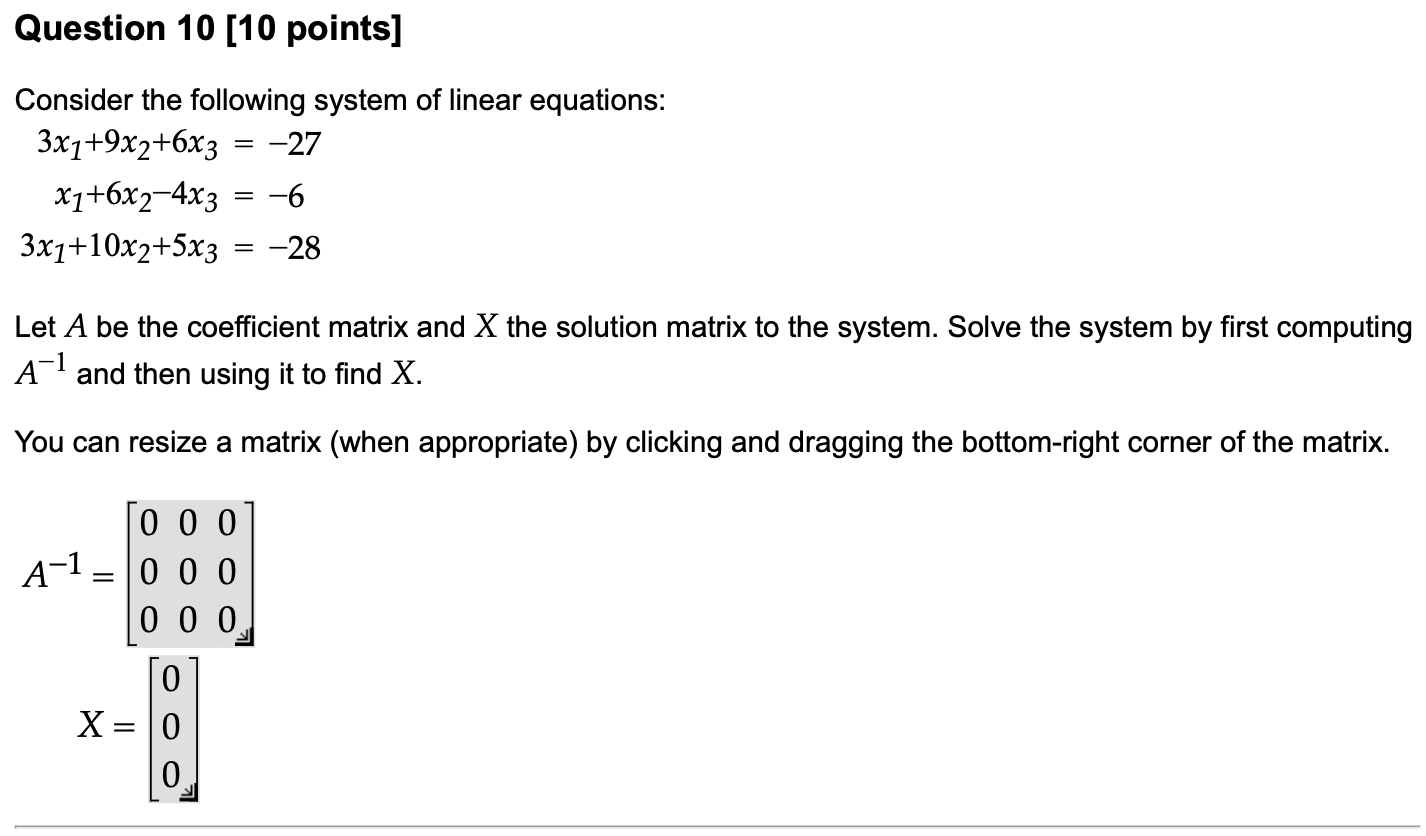 Solved Question 10 [10 points] Consider the following system | Chegg.com