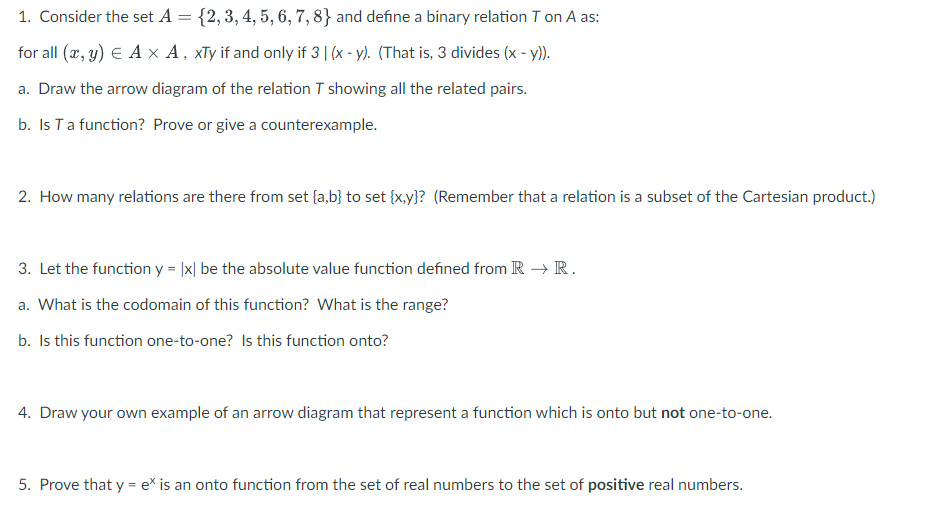 Solved 1. Consider The Set A= {2,3,4,5,6,7,8} And Define A | Chegg.com