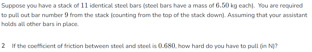 Solved Suppose You Have A Stack Of Identical Steel Bars Chegg Com