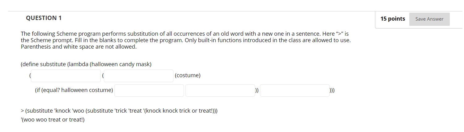Solved QUESTION 1 15 points Save Answer The following Scheme | Chegg.com