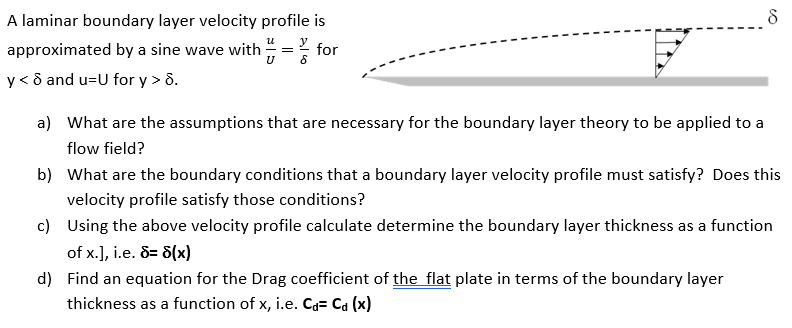 Solved A Laminar Boundary Layer Velocity Profile Is | Chegg.com