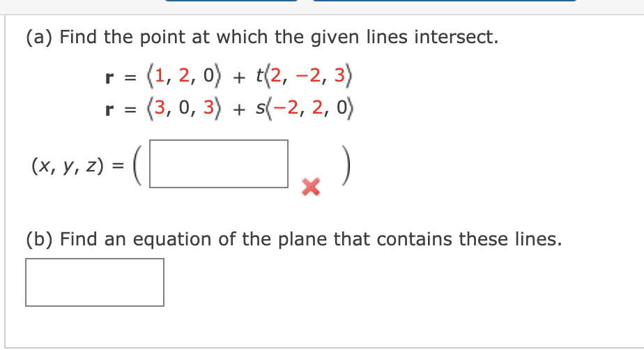 Solved Find Parametric Equations For The Line Through The