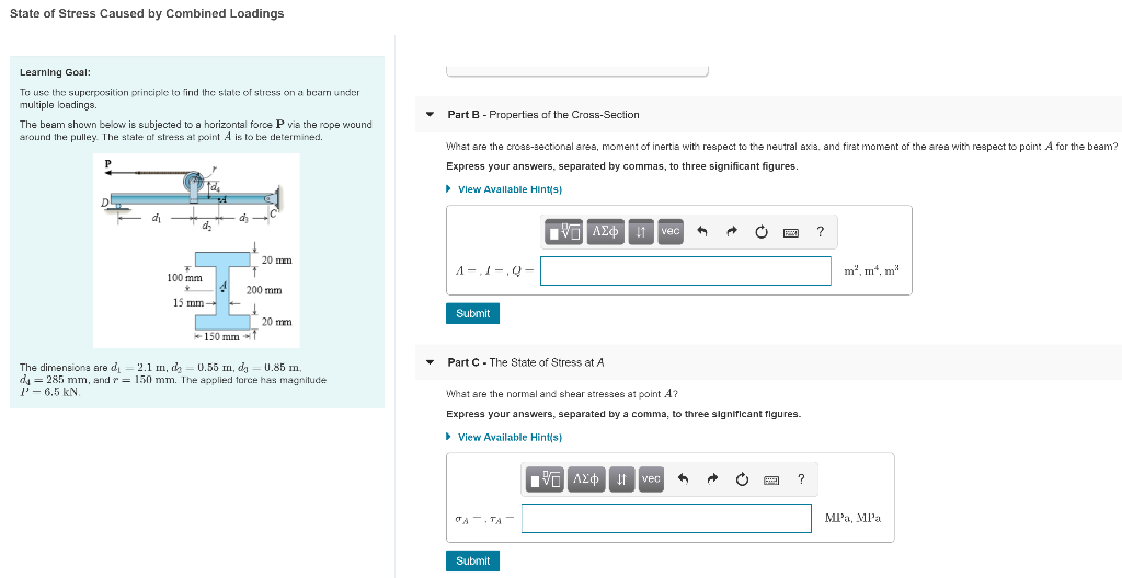 Solved State Of Stress Caused By Combined Loadings Part A - | Chegg.com