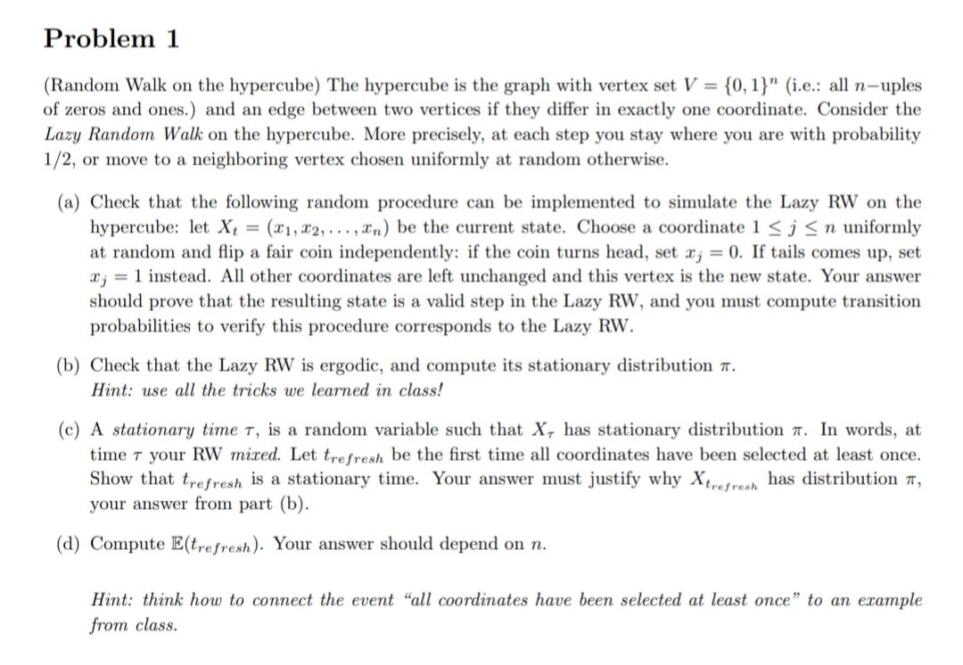 Solved (Random Walk on the hypercube) The hypercube is the | Chegg.com