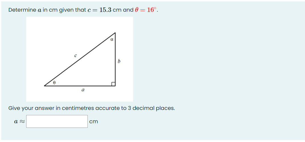 Solved Determine a in cm given that c= 15.3 cm and Q = 16º. | Chegg.com