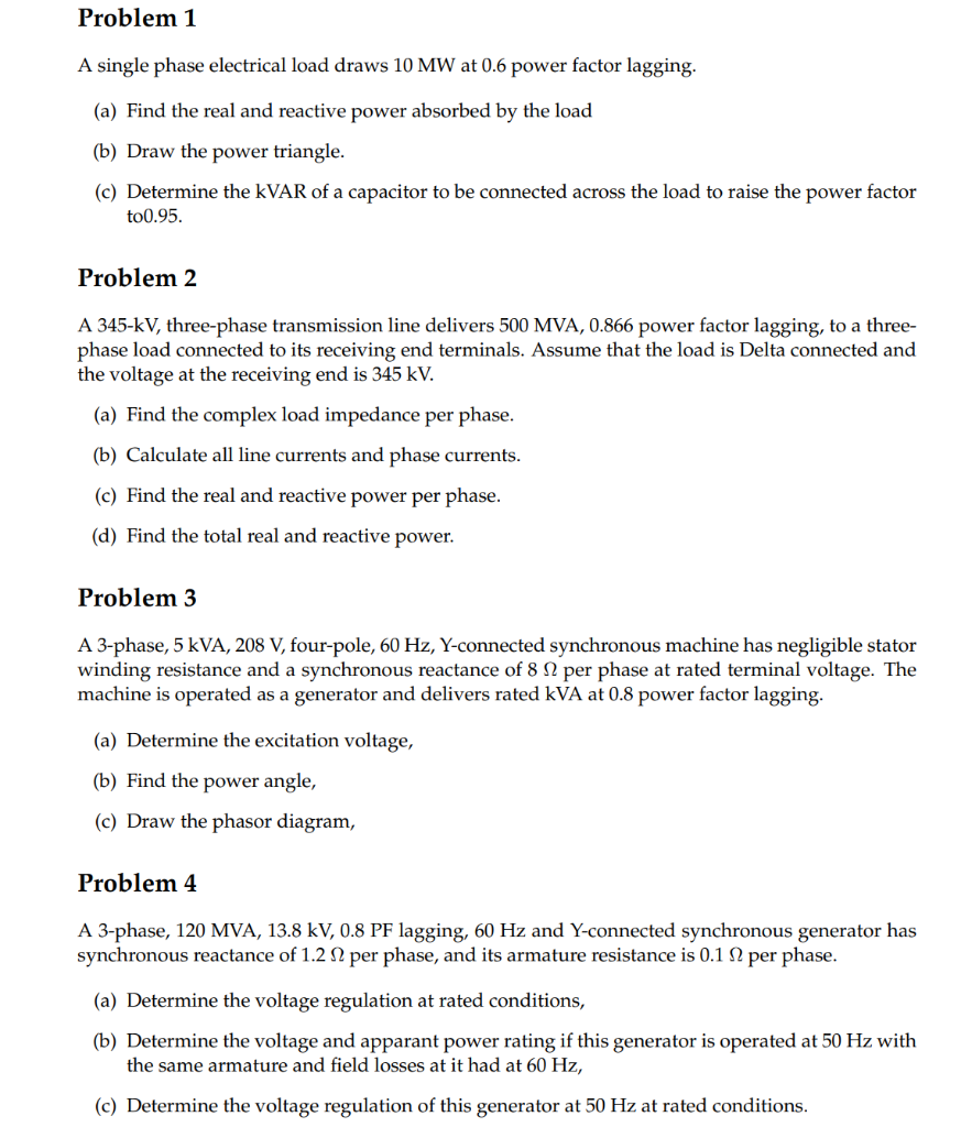 Solved Problem 1 A single phase electrical load draws 10 MW | Chegg.com