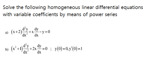 Solved Solve the following homogeneous linear differential | Chegg.com