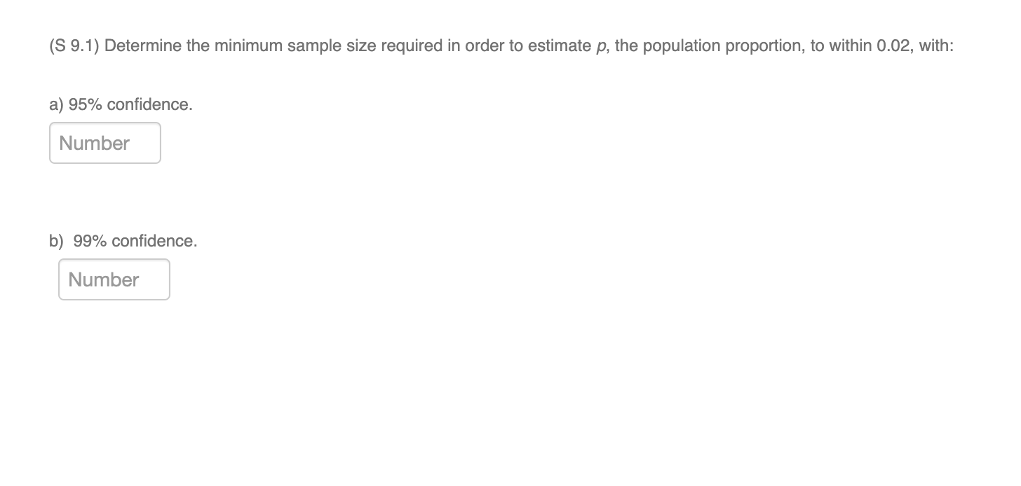 Solved (S 9.1) Determine the minimum sample size required in | Chegg.com