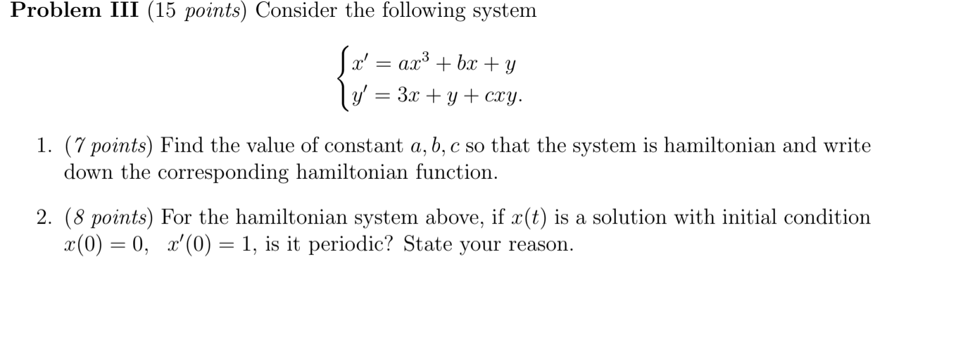 Solved Problem III (15 points) Consider the following system | Chegg.com