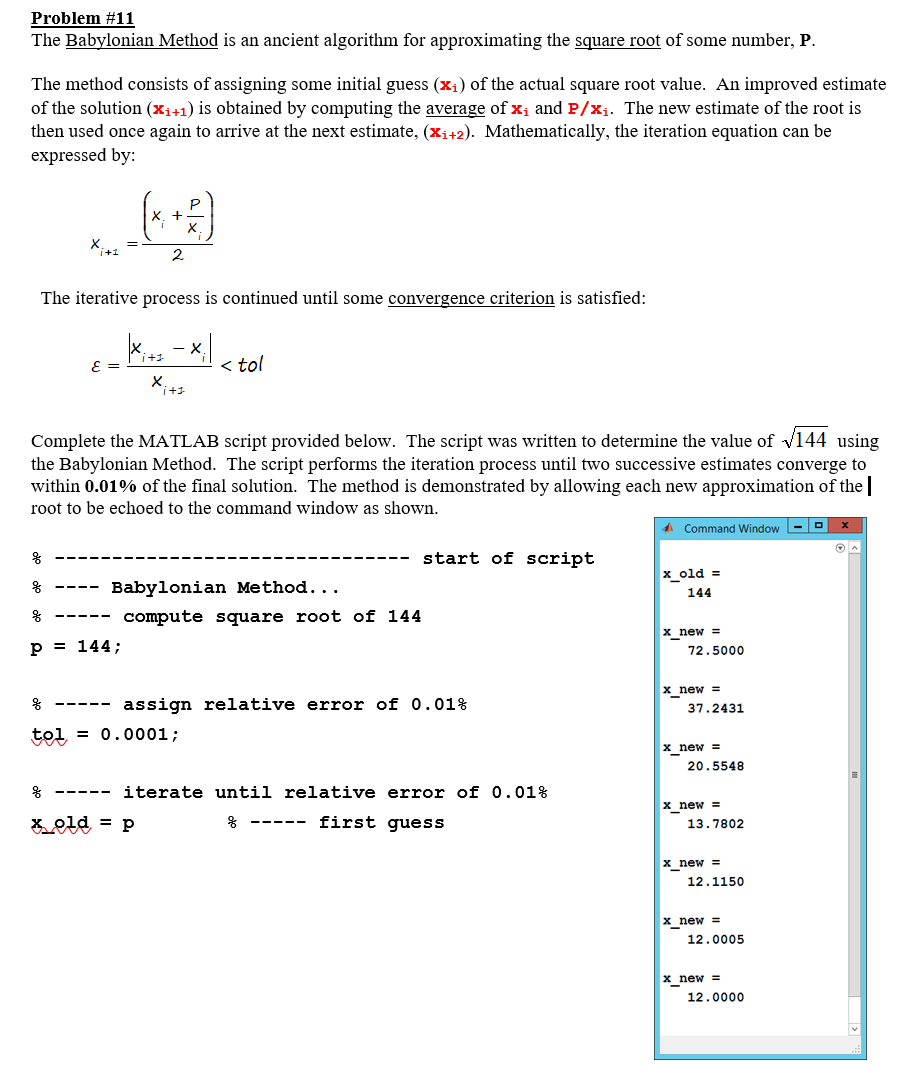 Solved Problem #11 The Babylonian Method is an ancient | Chegg.com
